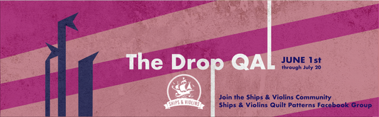 The Drop Quilt Along: Are You In?