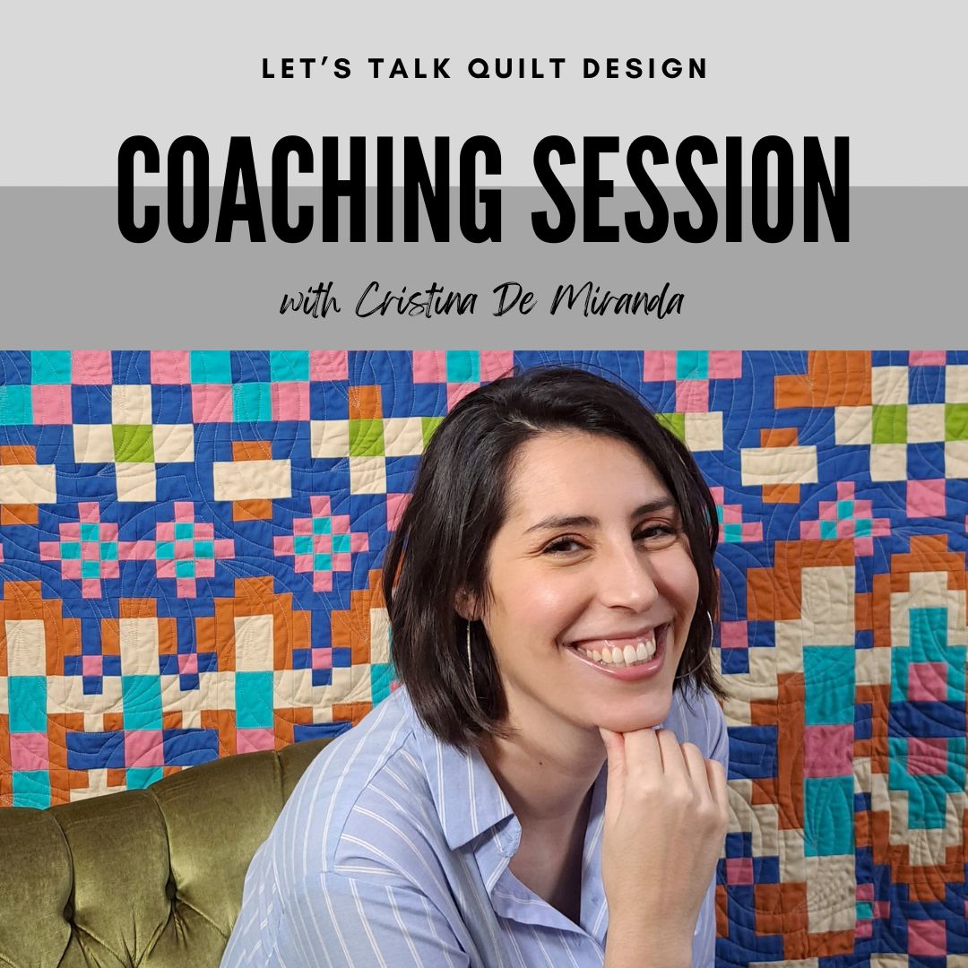 Quilt Design Coaching Sessions