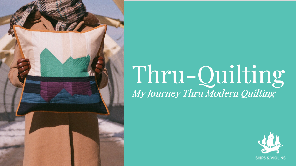 Thru-Quilting: My Journey Thru Modern Quilting (On-Demand Lecture)